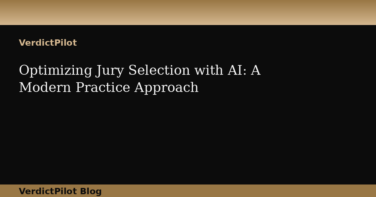 Optimizing Jury Selection with AI: A Modern Practice Approach